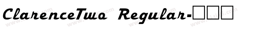 ClarenceTwo Regular字体转换